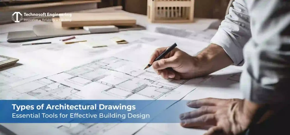 Types of Architectural Drawings: Essential Tools for Effective Building Design Types of Architectural Drawings: Essential Tools for Effective Building Design